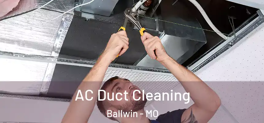  AC Duct Cleaning Ballwin - MO